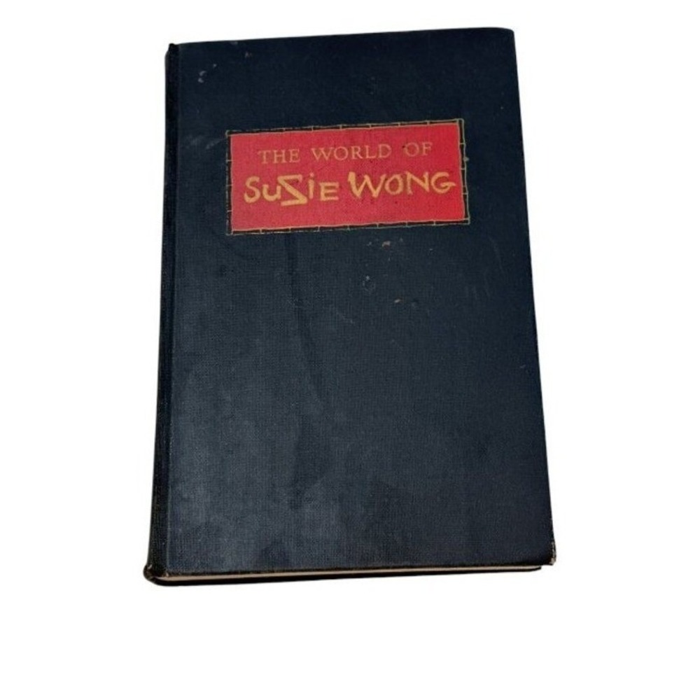 World of Suzy Wong Richard Mason Book HC No DJ First Edition USA 1957